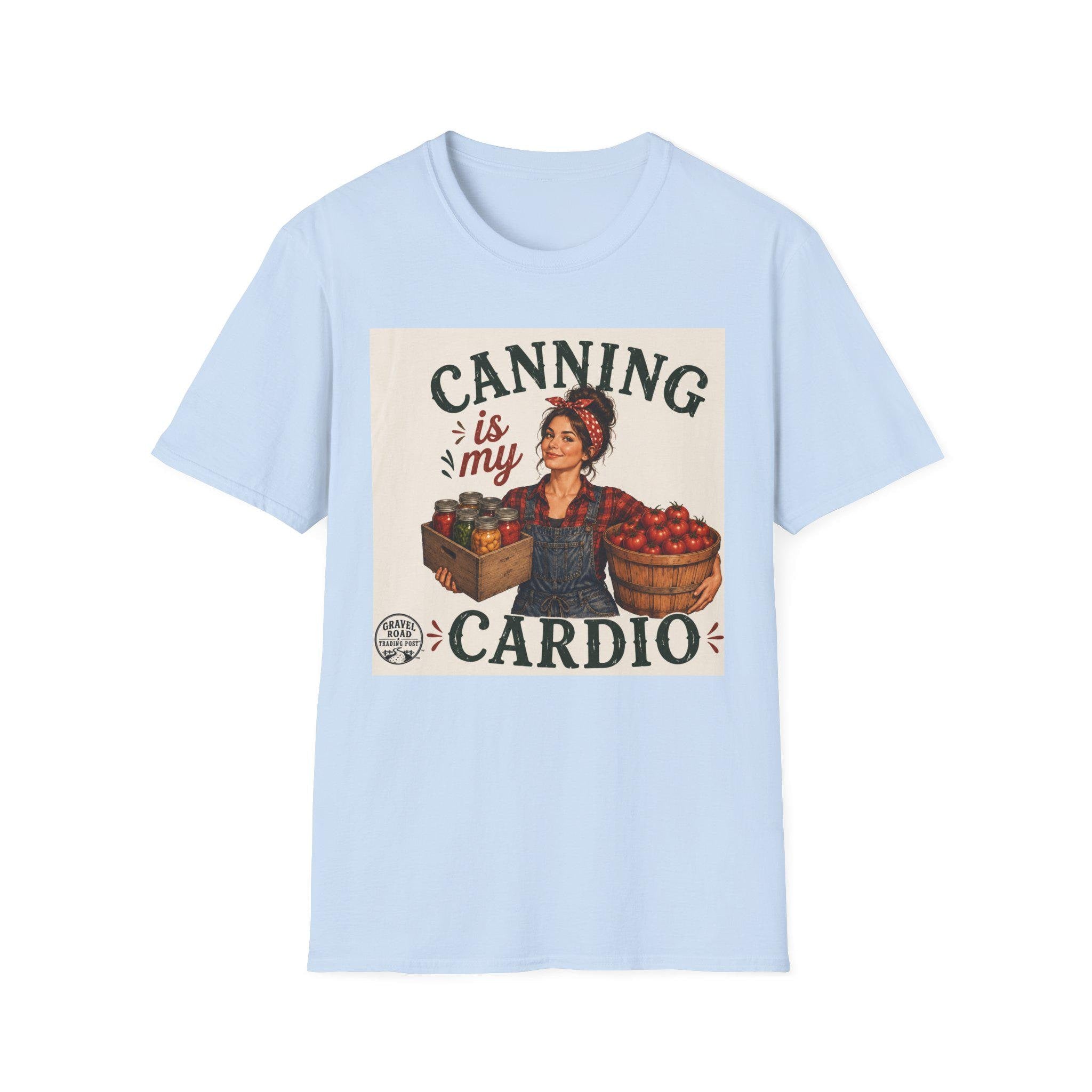 Canning Is My Cardio T-Shirt | Canning Jar Jam Preserving Shirt