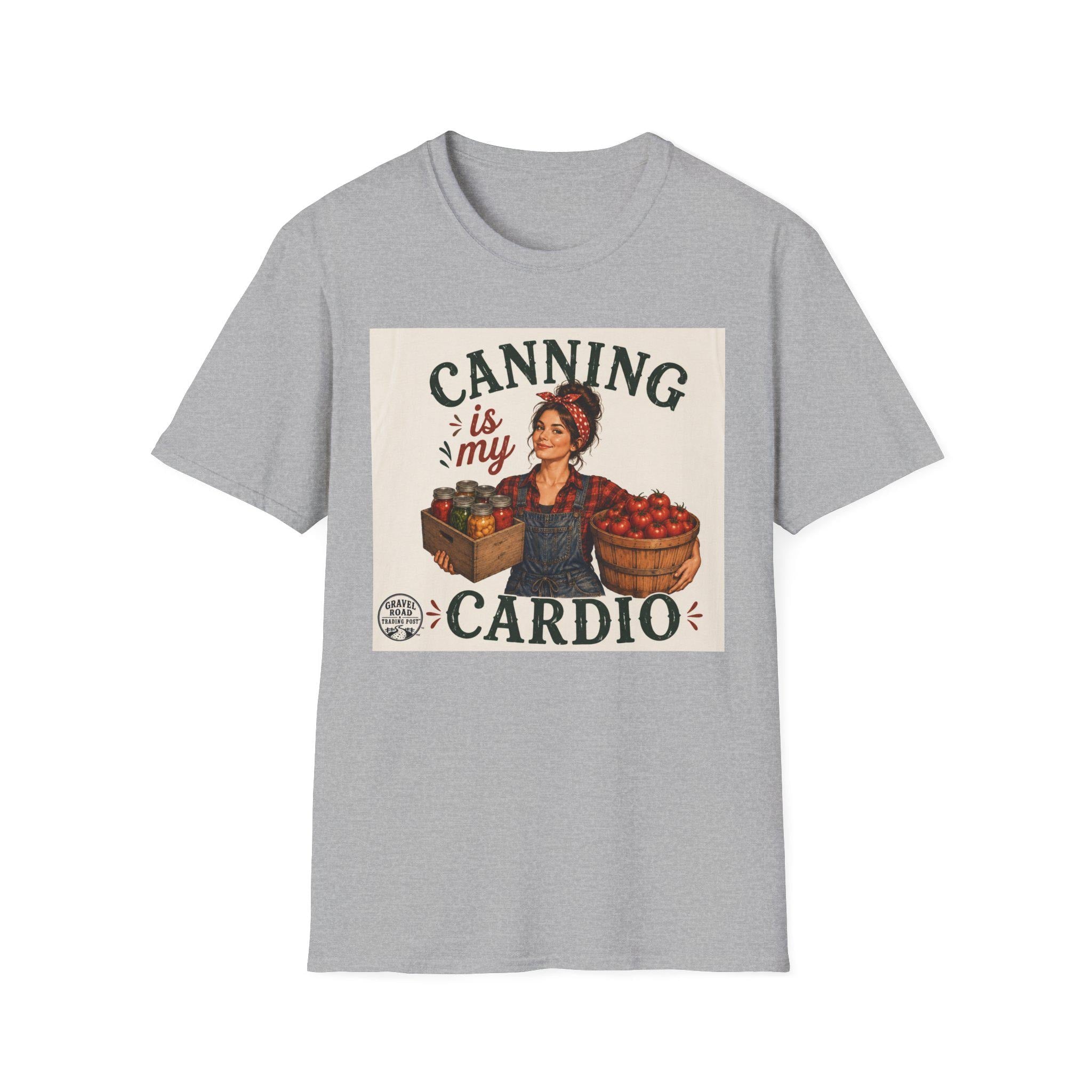 Canning Is My Cardio T-Shirt | Canning Mom Farmer Market Shirt